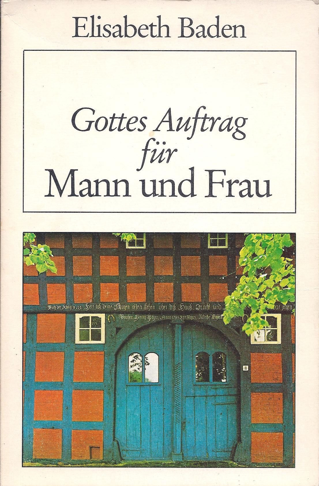 Gottes Auftrag für Mann und Frau Books