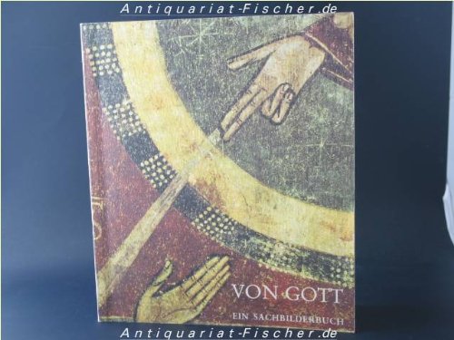 Von Gott (Sachbilderbücher zur Bibel) Books