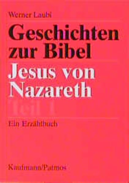 Geschichten zur Bibel, Jesus von Nazareth Teil 1 Books