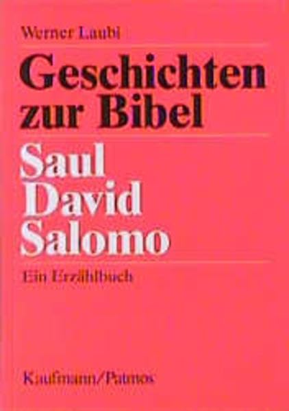 Geschichten zur Bibel - Saul, David, Salomo Religion & Esotericism