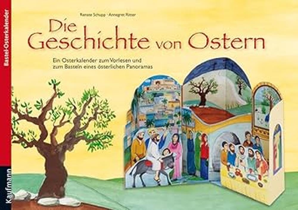 Die Geschichte von Ostern: Ein Osterkalender zum Vorlesen und zum Basteln eines österlichen Panoramas Leisure, Home & Garden