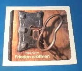 Product Image: Frieden eröffnen (Lahrer Geschenkhefte)