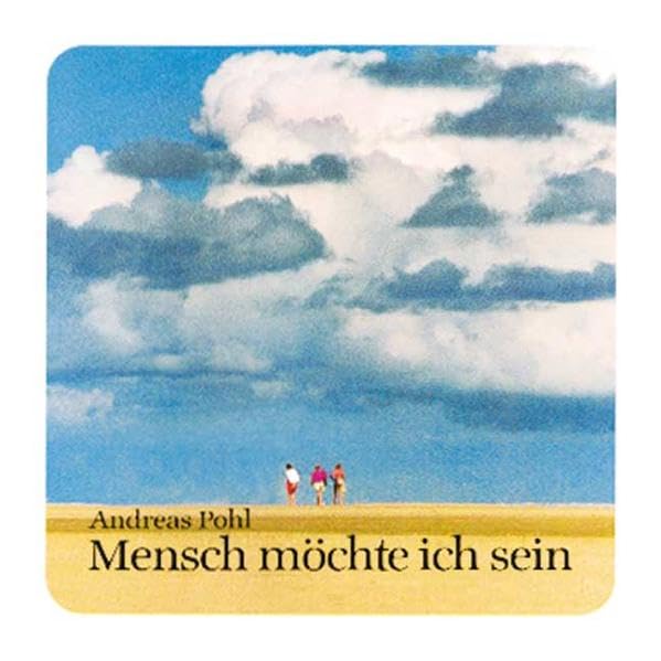 Mensch möchte ich sein (Lahrer Geschenkhefte) Books