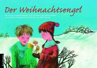 Der Weihnachtsengel: Ein Posterkalender Calendars