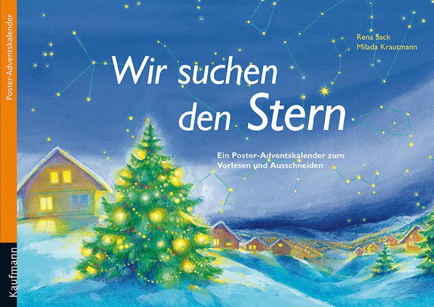 Wir suchen den Stern: Ein Poster-Adventskalender zum Vorlesen und Ausschneiden Calendars