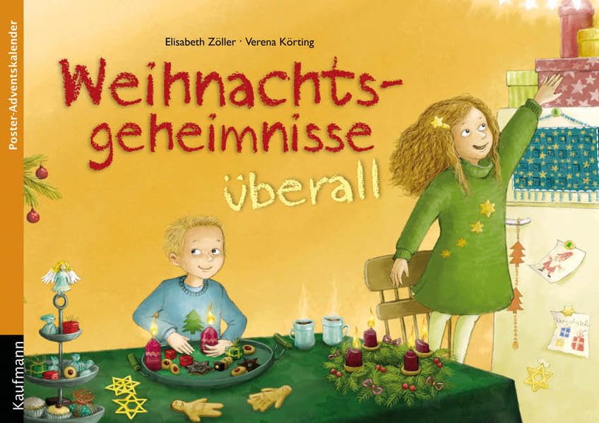 Weihnachtsgeheimnisse überall: Poster-Adventskalender: Ein Poster-Adventskalender. Zum Vorlesen und Ausschneiden Calendars