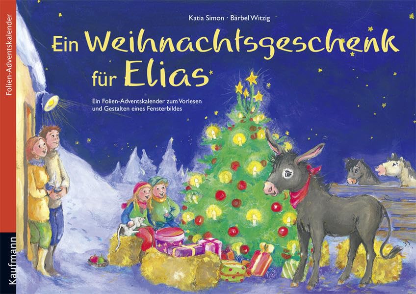 Ein Weihnachtsgeschenk für Elias: Folien-Adventskalender Calendars