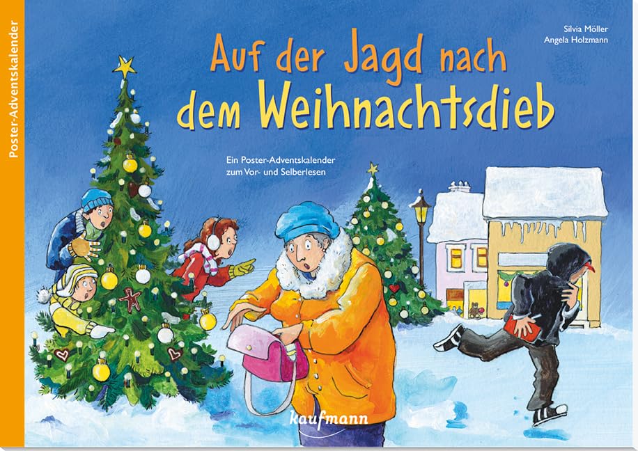 Auf der Jagd nach dem Weihnachtsdieb. Ein Krimi-Adventskalender zum Vorlesen und Ausschneiden: Ein Poster-Adventskalender zum Vorlesen und ... Kinder: Ein Buch zum Vorlesen und Basteln) Calendars