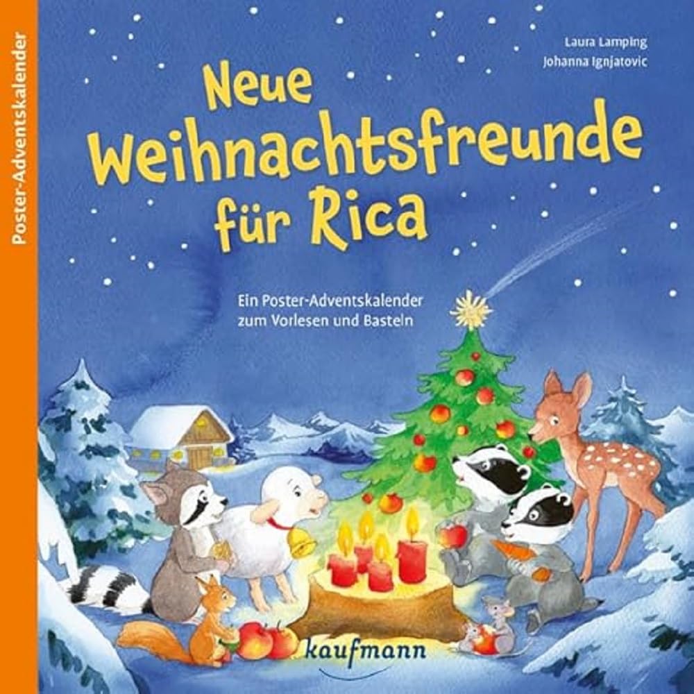 Neue Weihnachtsfreunde für Rica: Ein Poster-Adventskalender zum Vorlesen und Basteln (Adventskalender mit Geschichten für Kinder: Ein Buch zum Vorlesen und Basteln) Politics & History