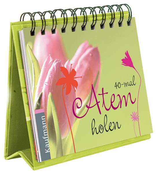 40-mal Atem holen: Aufstellbuch Lifestyle