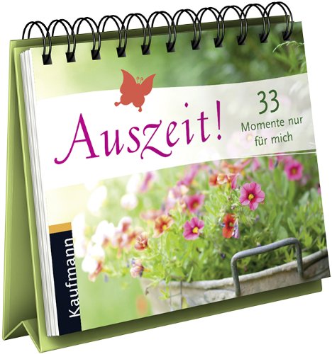 Auszeit! 33 Momente nur für mich: Aufstellbuch Living & Furnishing