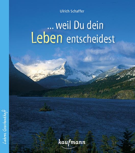 ...weil du dein Leben entscheidest Religion & Esotericism