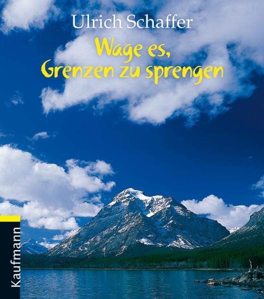 Wage es, Grenzen zu sprengen Lifestyle