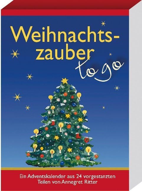 Weihnachtszauber - to go. Ein Adventskalender aus 24 vorgestanzten Teilen Lifestyle