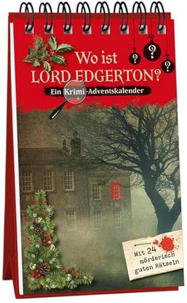Wo ist Lord Edgerton? - Ein Krimi-Adventskalender mit 24 mörderisch guten Rätseln (Inspector Morrissey ermittelt) Contemporary literature