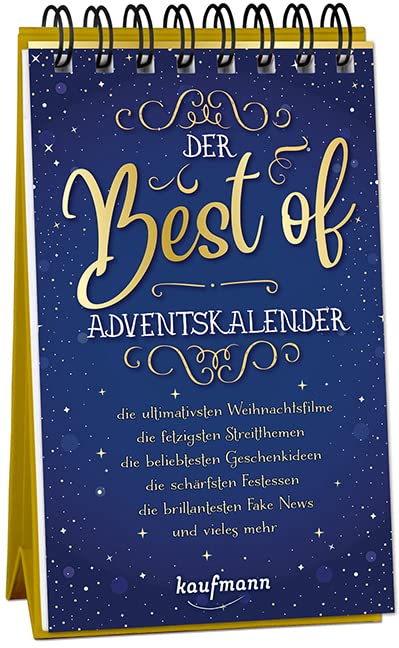 Der Best-of-Adventskalender: Die ultimativen Weihnachtsfilme - die fetzigsten Streitthemen - die beliebtesten Geschenkideen - die schärfsten Festessen ... für Erwachsene: Ein Aufstell-Buch) Lifestyle