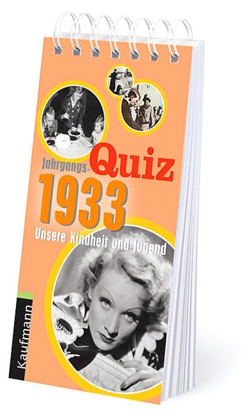 Jahrgangs-Quiz 1933: Unsere Kindheit und Jugend Living & Furnishing