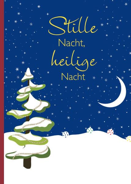 Stille Nacht, heilige Nacht Lifestyle