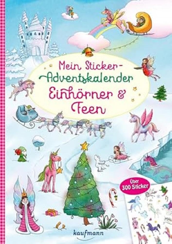 Mein Sticker-Adventskalender: Einhörner & Feen - Über 300 Sticker + Stickerheft-Adventskalender (Mein Stickerbuch: ab 3 Jahre) Lifestyle