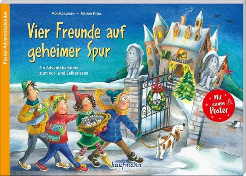 Vier Freunde auf geheimer Spur: Ein Adventskalender zum Vor- und Selberlesen (Adventskalender mit Geschichten für Kinder: Ein Buch zum Vorlesen und Basteln) Lifestyle