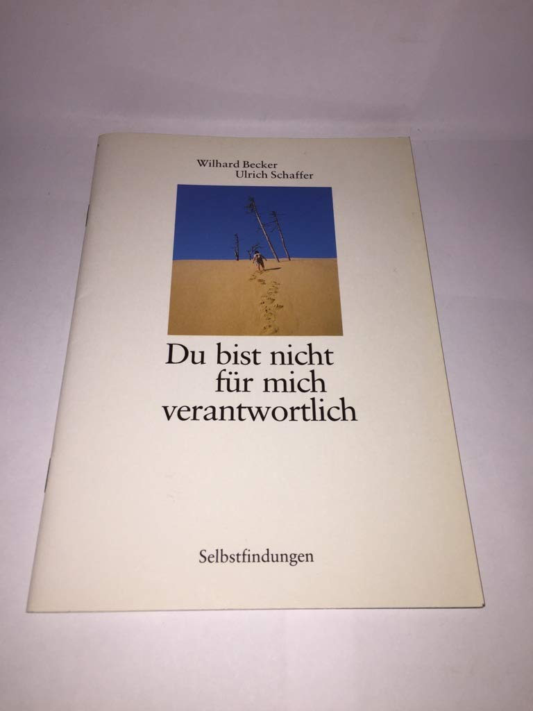 Du bist nicht für mich verantwortlich (Selbstfindungen) Lifestyle