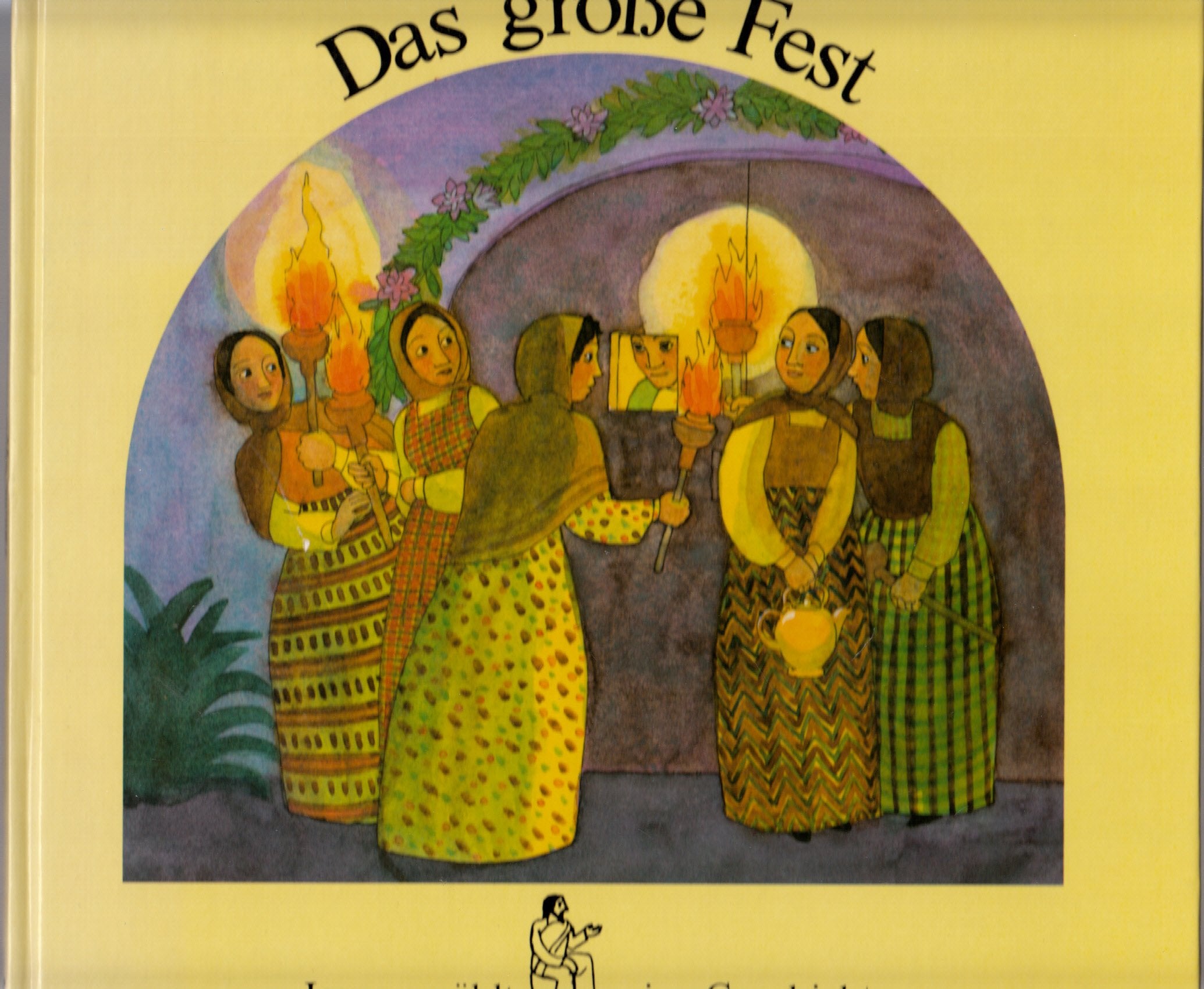 Das grosse Fest. Jesus erzählt eine Geschichte Books