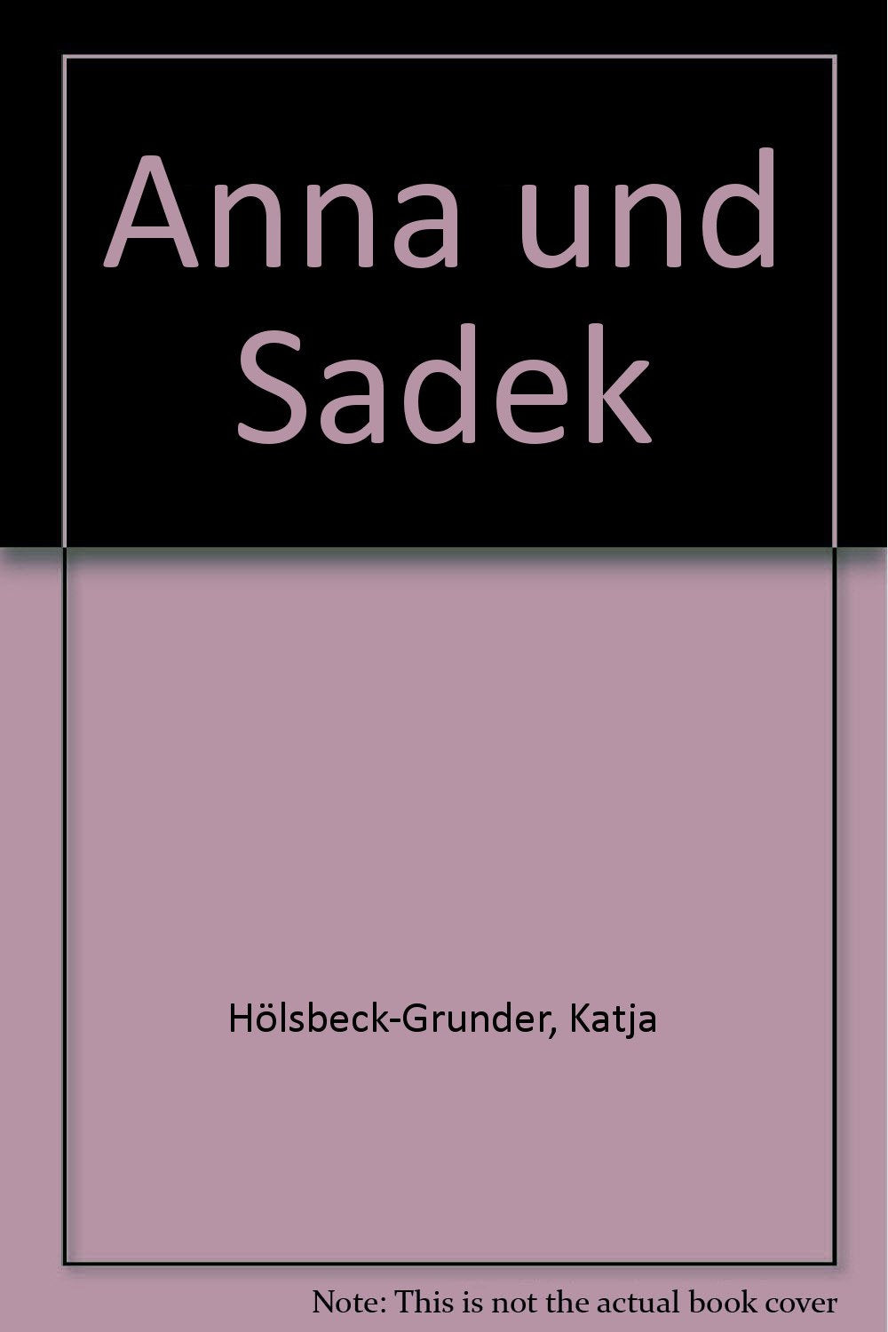 Anna und Sadek Films