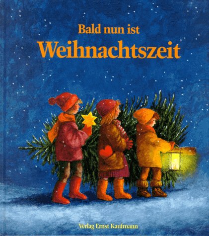 Bald nun ist Weihnachtszeit Books
