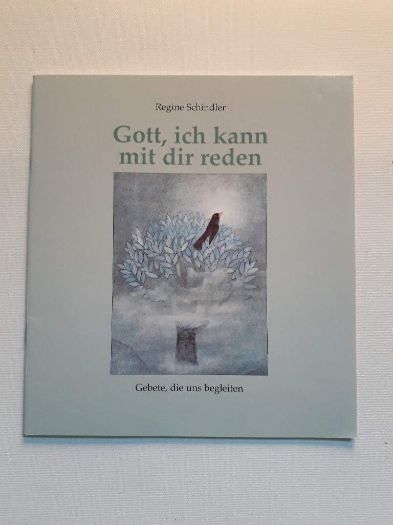 Gott, ich kann mit dir reden: Gebete für Kinder und Eltern Books