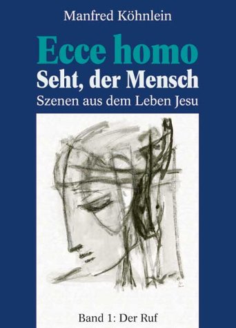 Product Image: Der Ruf (Ecce homo, Band 1)