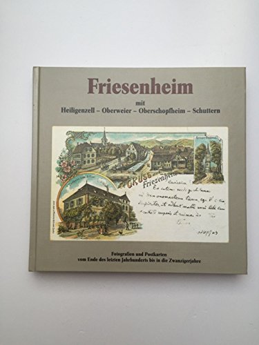 Friesenheim. Eine Bilddokumentation von Ekkehard Klem Books