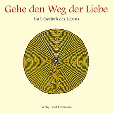Gehe den Weg der Liebe Books