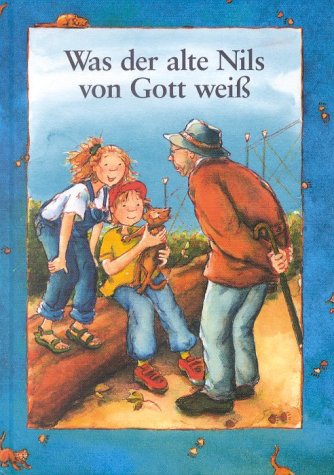 Was der alte Nils von Gott weiss Non-fiction