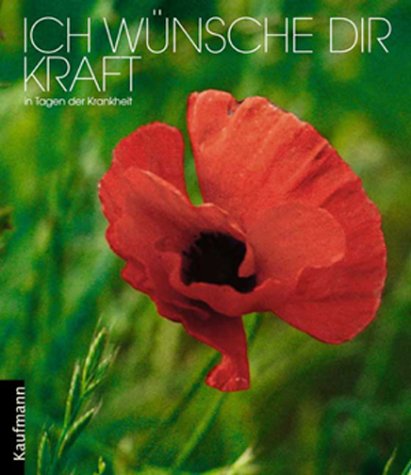 Ich wünsche dir Kraft in Tagen der Krankheit Books