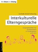 Interkulturelle Elterngespräche. Gesprächshilfen für Erzieherinnen in Kindergarten und Hort Books