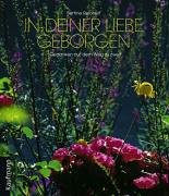 In deiner Liebe geborgen. Gedanken auf dem Weg zu zweit Partnership & Love