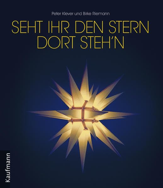 Seht ihr den Stern dort steh'n Religion & Esotericism