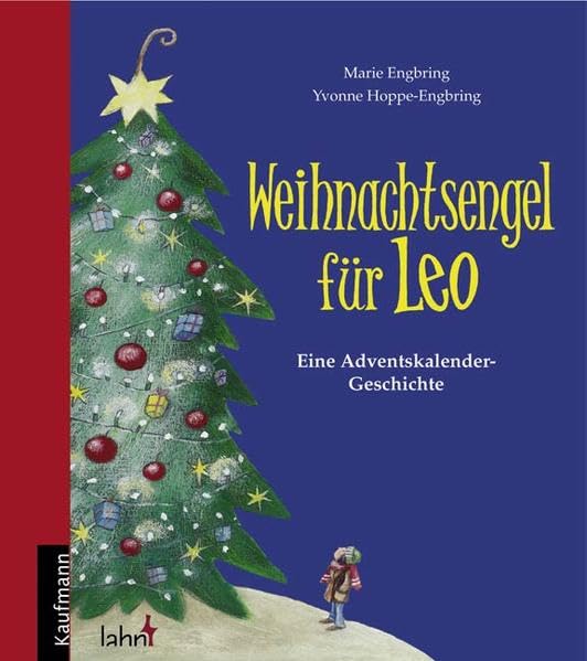 Weihnachtsengel für Leo: Eine Adventskalender-Geschichte Novels & Short Stories