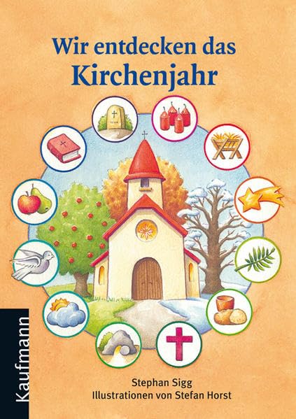 Wir entdecken das Kirchenjahr (Kleine Reihe Religion) Non-fiction