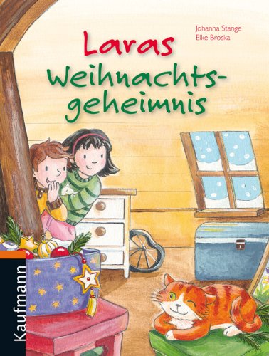 Laras Weihnachtsgeheimnis Children's books