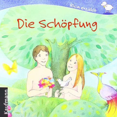 Die Schöpfung (Rica erzählt) Non-fiction