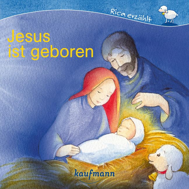 Jesus ist geboren (Rica erzählt) Non-fiction