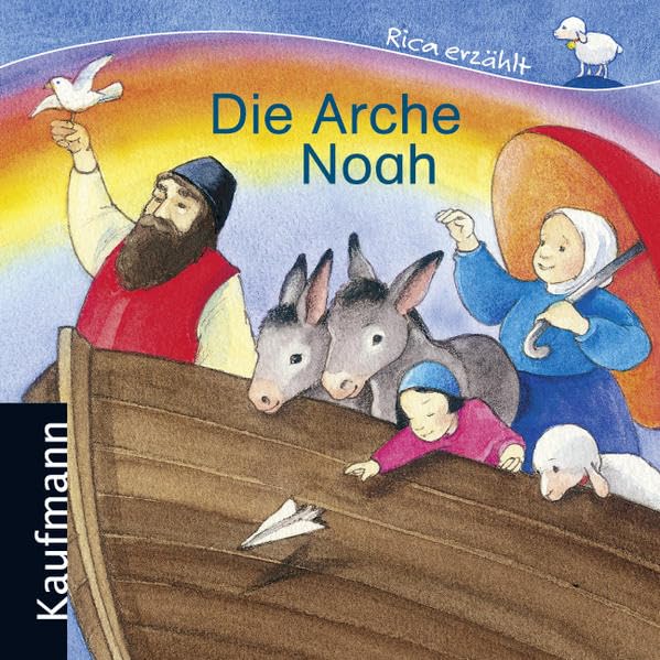 Die Arche Noah (Rica erzählt) Non-fiction