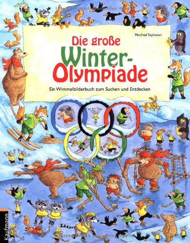 Die große Winter-Olympiade: Ein Wimmelbilderbuch zum Suchen und Entdecken Children's books