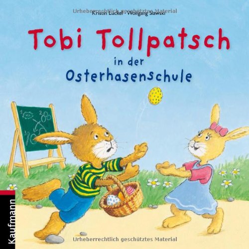 Tobi Tollpatsch in der Osterhasenschule book