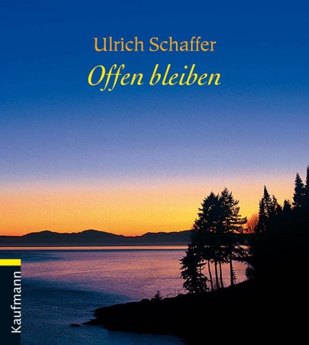 Offen bleiben Lifestyle