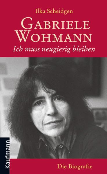Gabriele Wohmann: Ich muss neugierig bleiben Personalities