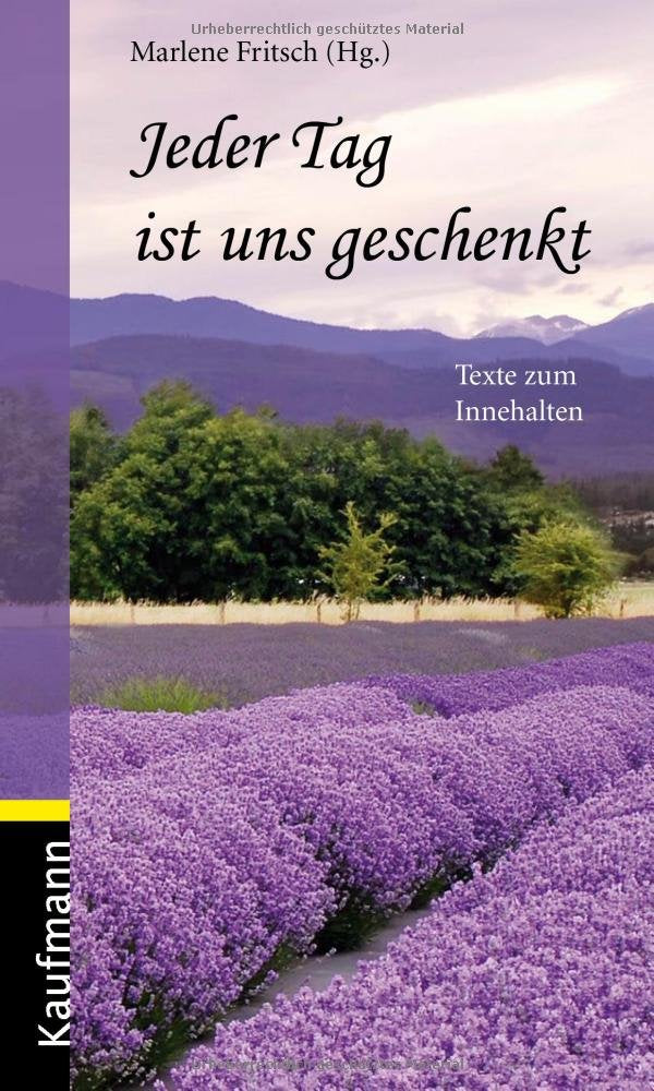 Jeder Tag ist uns geschenkt Lifestyle Books