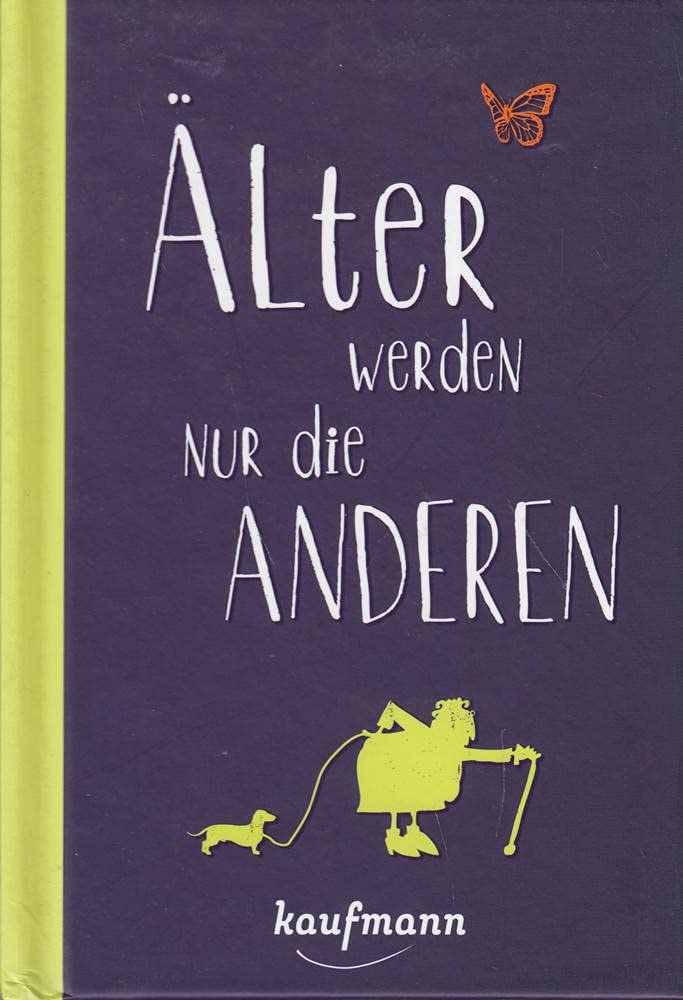 Product Image: Älter werden nur die anderen