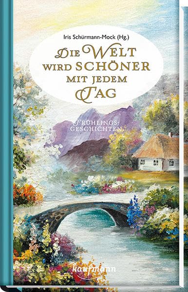Die Welt wird schöner mit jedem Tag Contemporary literature Books